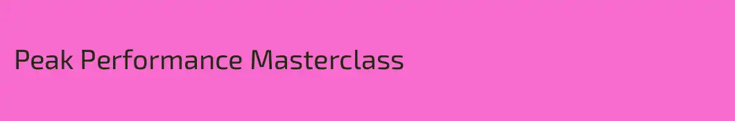Peak Performance Masterclass